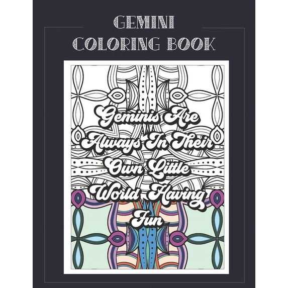 Zodiac Coloring Books Gemini Coloring Book: Zodiac sign coloring book all about what it means to be a Gemini with beautiful mandala and floral, (Paperback)