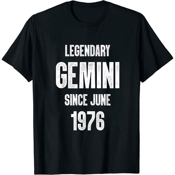 Zodiac Gemini Birthday Legendary Since June 1976 Womens T-Shirt