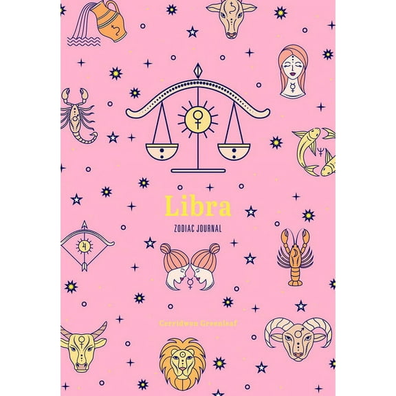 Zodiac Journals Libra Zodiac Journal: (Astrology Blank Journal, Gift for Women), (Hardcover)