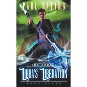 Zodiac Libra's Liberation, Book 7, Paperback