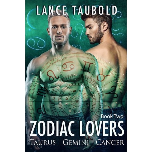 Zodiac Lovers Book 2 : Taurus, Gemini, Cancer (Paperback)