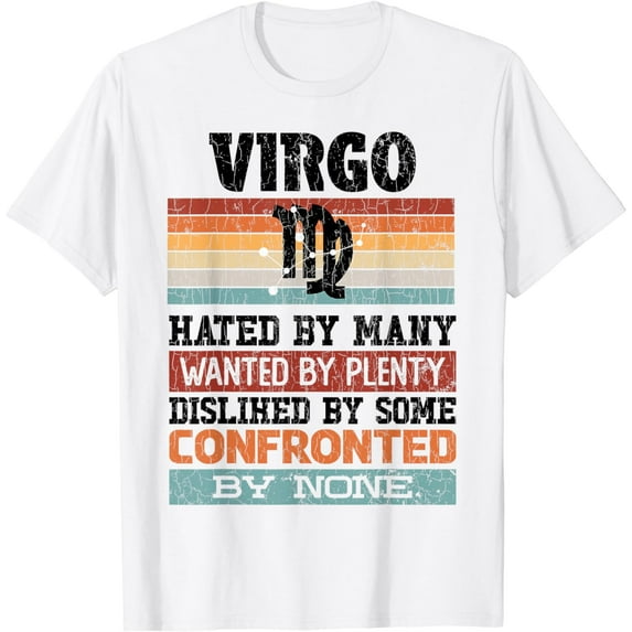 Zodiac Sign Funny Virgo Hated By Many Graphic T-Shirt mens t shirt,white,women,funny,misfits,men,journey,t-shirt