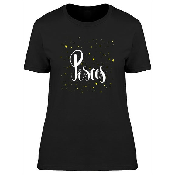 Zodiac Sign Pisces Lettering Tee Women's -Image by Shutterstock
