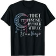 thumbnail image 1 of Zodiac Virgo Stuff Birthday Virgo Shirt Women Not Impressed T-Shirt, 1 of 3