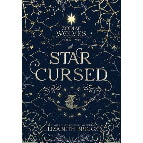 Zodiac Wolves: Star Cursed (Hardcover)