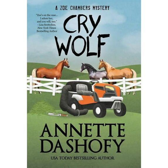 Zoe Chambers Mystery: Cry Wolf (Hardcover)