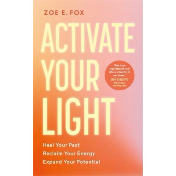 Zoe Fox Activate Your Light (Paperback)