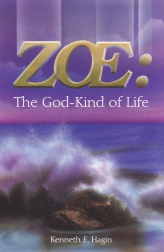 Pre-Owned Zoe: The God-Kind of Life (Paperback) 0892764023 9780892764020
