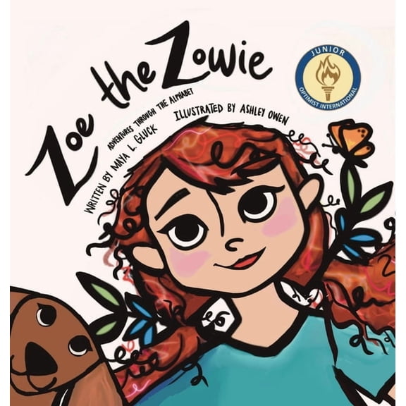 Zoe The Zowie: Adventures Through the Alphabet