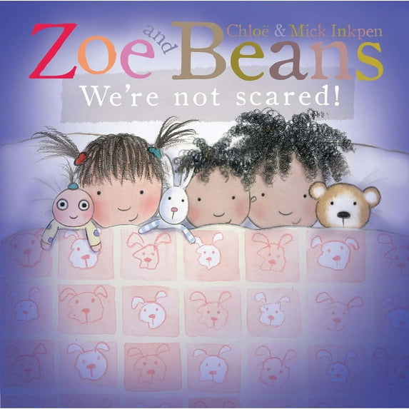 Zoe and Beans: We're Not Scared! (Board book)
