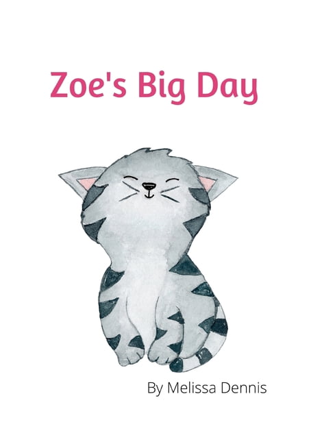 Zoe's Big Day, (Paperback)