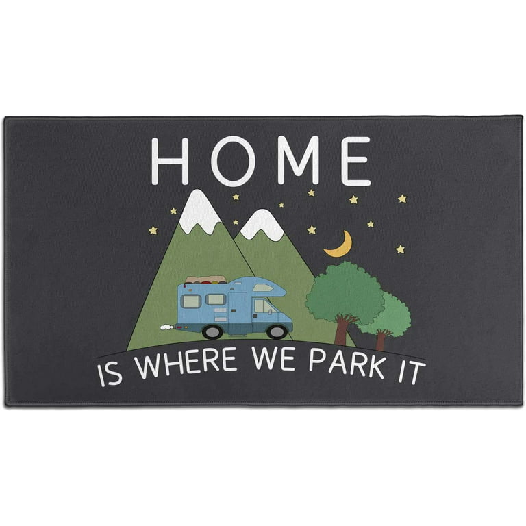 Home is Where you Park It Class A RV Camping Doormat