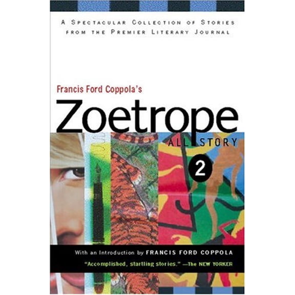 Pre-Owned Zoetrope All Story 2 (Paperback) by Francis Ford Coppola, Adrienne Brodeur, Samantha Schnee