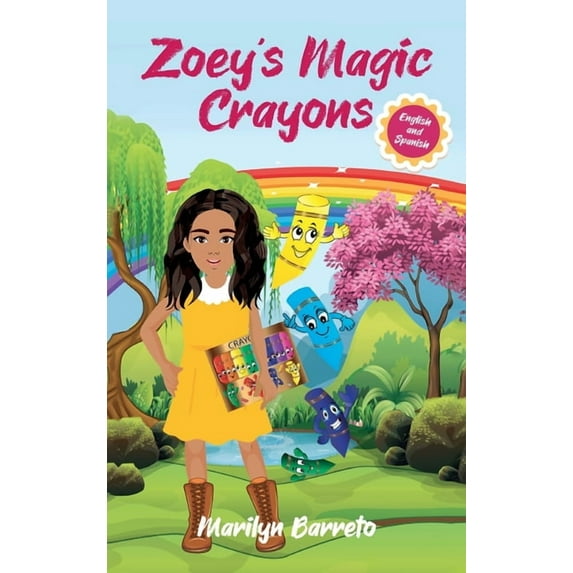 Zoey's Magic Crayons (English-Spanish Edition) (Hardcover)