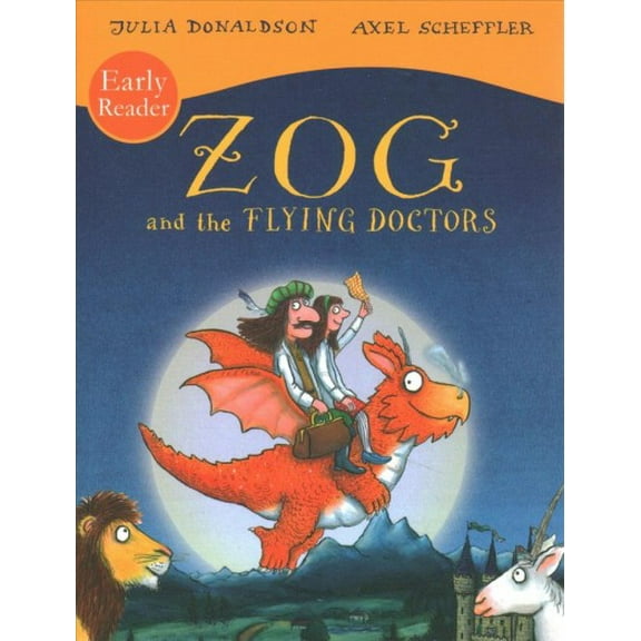 Zog and the Flying Doctors Early Reader