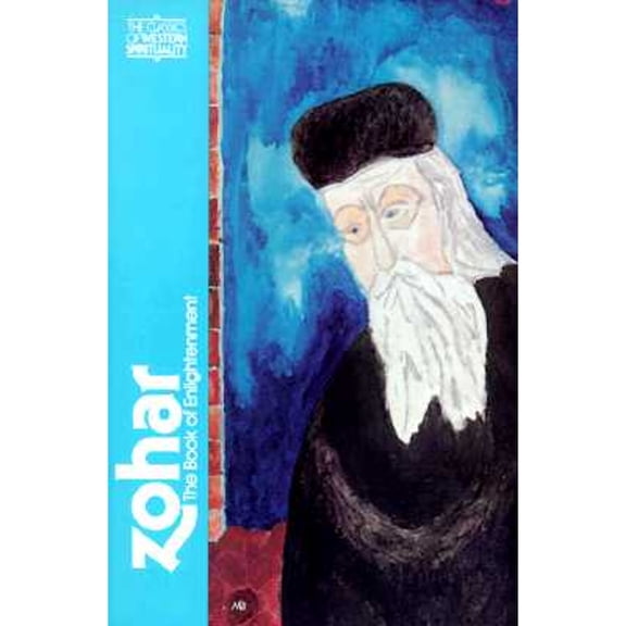 Pre-Owned Zohar: The Book of Enlightenment (Paperback) 0809123878 9780809123872