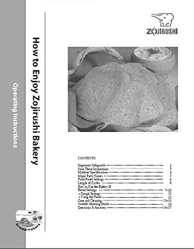 Zojirushi Bread Machine Maker Instruction Manual Model: bbcc-s15a REPRINT