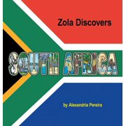 Zola Discovers South Africa, Hardcover