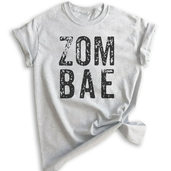Zombae Shirt, Unisex Women's Shirt, Horror T-shirt, Funny Zombie Shirt, Bae Shirt, Heather Ash, X-Small