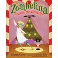 thumbnail image 1 of Zombelina Dances The Nutcracker (Hardcover), 1 of 2
