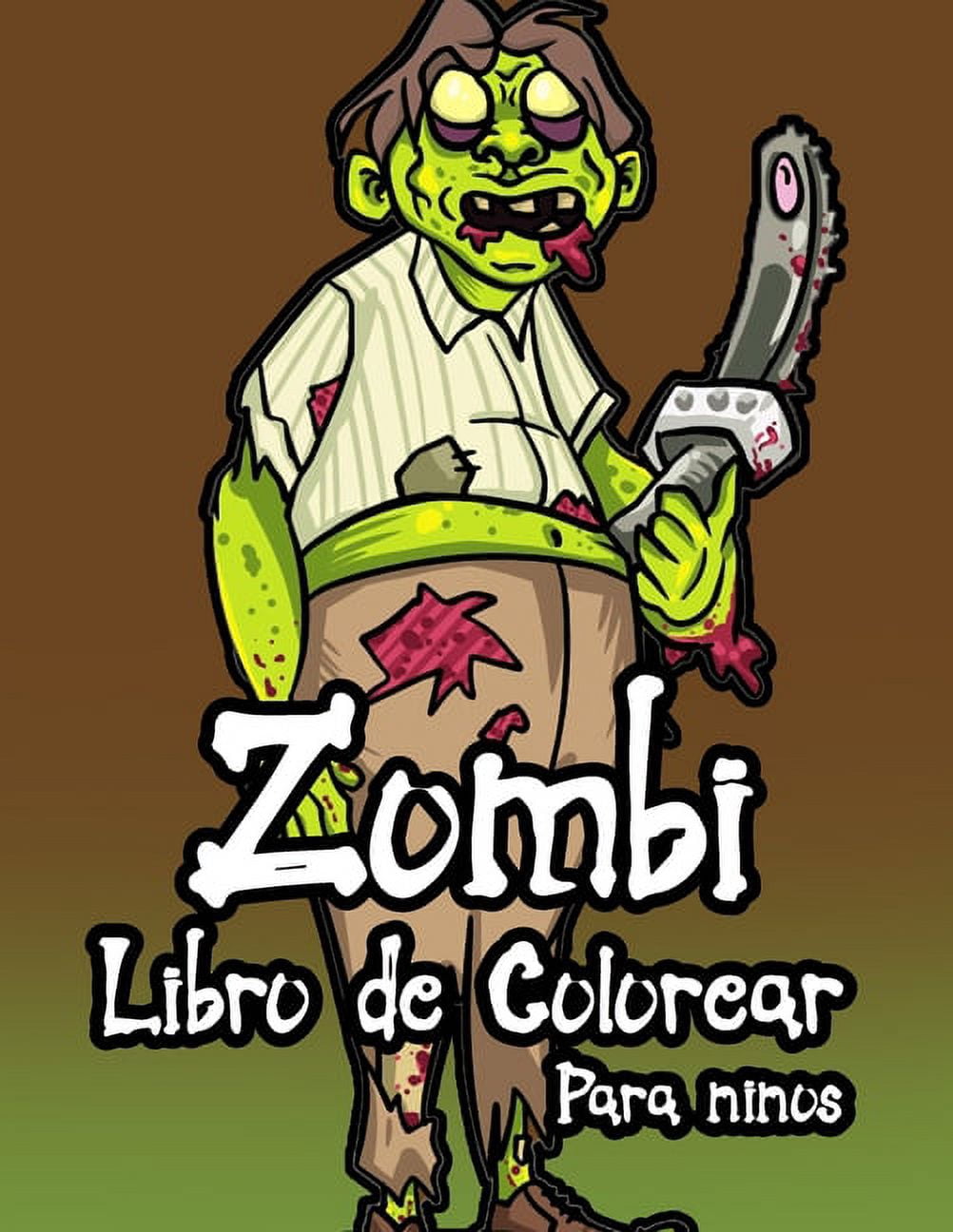 Zombi libro de colorear para niños: Páginas para colorear para relajarse y aliviar el estrés, para los amantes de los zombis, ¡y también pueden usarlas los adolescentes! (Paperback)