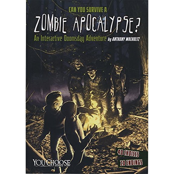 Pre-Owned Can You Survive a Zombie Apocalypse?: An Interactive Doomsday Adventure (Paperback) 1491459255 9781491459256