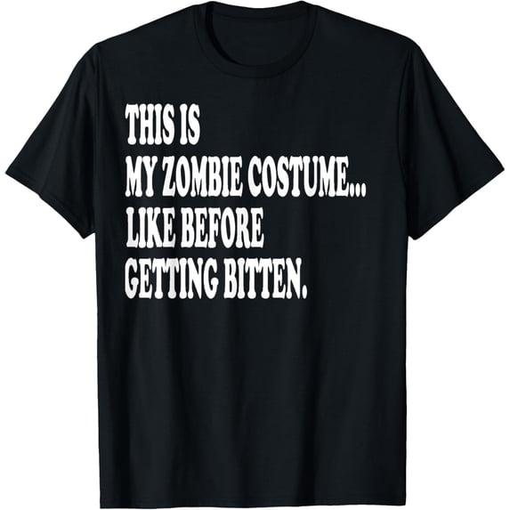 This is my zombie costume... Halloween Lazy costume T-ShirtMen and women, Black T-shirt, size: Extra large