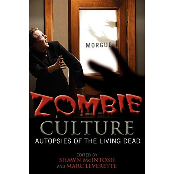 Pre-Owned Zombie Culture: Autopsies of the Living Dead (Paperback) 0810860430 9780810860438