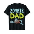 thumbnail image 1 of Zombie Dad Shirt Funny Halloween Dad Gift Idea Black T-Shirt Gift Top, 1 of 5
