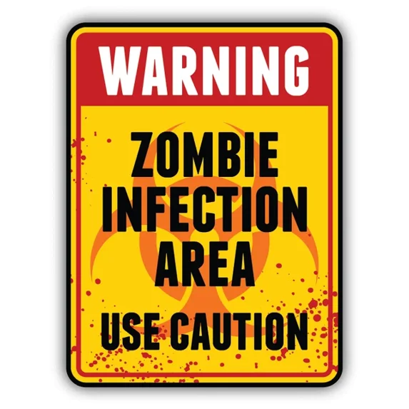 Zombie Infection Area Use Caution Sign Sticker Phone Decal Water Bottle ...