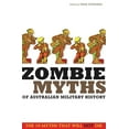 thumbnail image 1 of Zombie Myths of Australian Military History, (Paperback), 1 of 1
