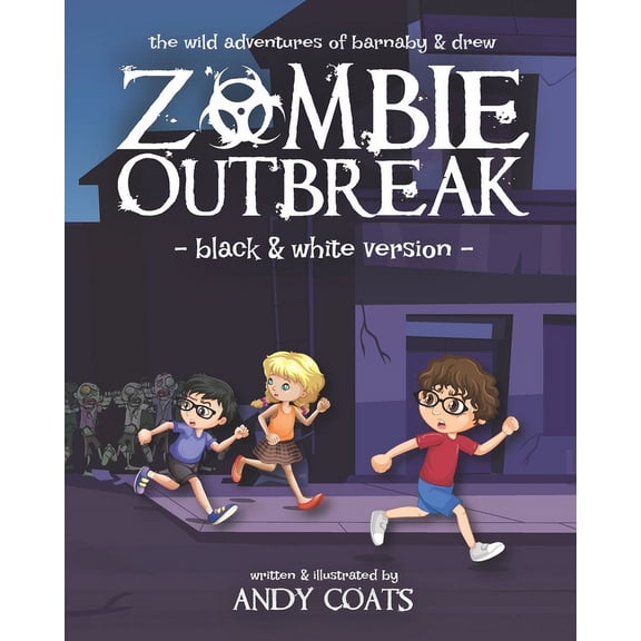 Zombie Outbreak (B&W Version)