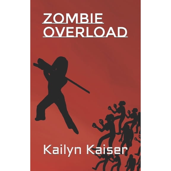 Zombie Overload, (Paperback)