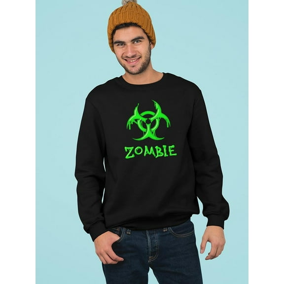 Zombie Quote Design Sweatshirt Men -Image by Shutterstock, Male 3X-Large