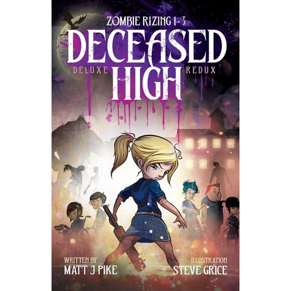Zombie Rizing Zombie RiZing: Deceased High: 10th Anniversary Deluxe Redux, Book 1, (Paperback)