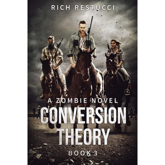 Zombie Theories: Conversion Theory (Paperback)