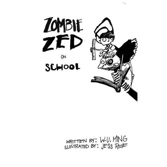 Zombie Zed on School (Paperback)