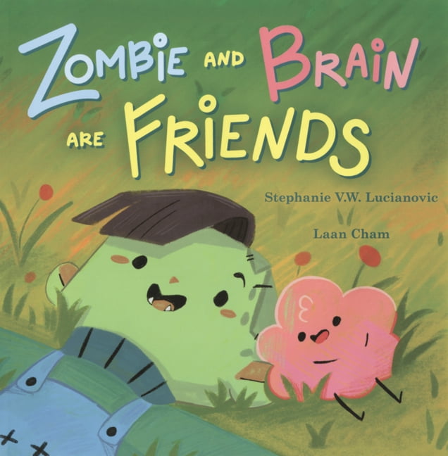 Zombie and Brain Are Friends, (Hardcover)
