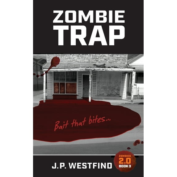 Zombies 2.0 Zombie Trap, Book 3, (Paperback)