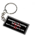 thumbnail image 1 of Zombies Are Looking For Brains Don't Worry You're Safe Keychain Key Chain Ring, 1 of 1