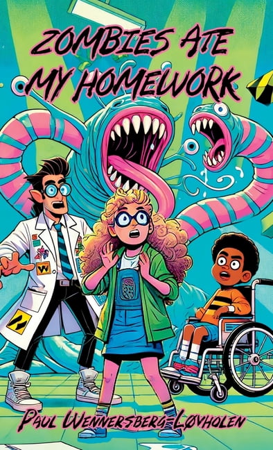 Homework Zombie Zombies Ate My Homework Zombies Ate My Homework: Book One, Book 1 ...