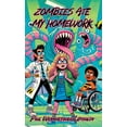 thumbnail image 1 of Zombies Ate My Homework Zombies Ate My Homework: Book One, Book 1, (Hardcover), 1 of 1