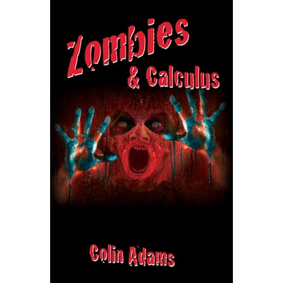 Pre-Owned Zombies & Calculus (Paperback) 0691173206 9780691173207
