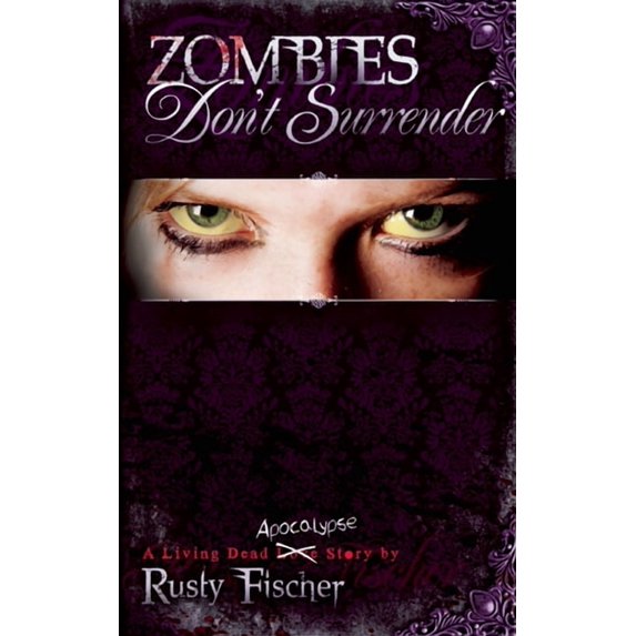 Zombies Don't Surrender