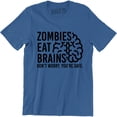 thumbnail image 1 of Zombies Eat Brains Dont Worry You're Safe Men's Halloween T-Shirt, 1 of 4