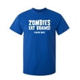 thumbnail image 1 of Zombies Eat Brains You're Safe Humor Tshirt Novelty Sarcastic Graphic Tees Gift For Christmas Xmas Birthday Anniversary Funny Mens T Shirt, 1 of 5