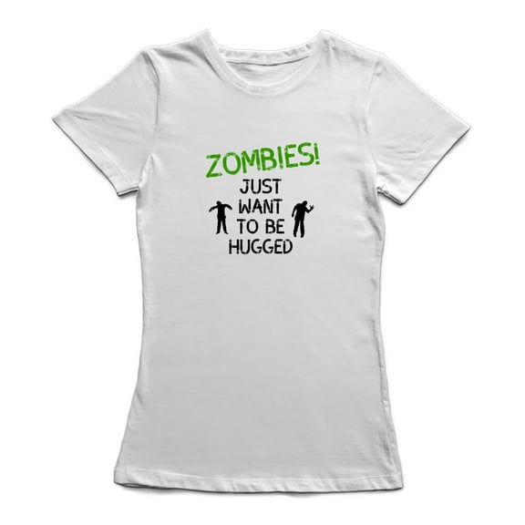 Zombies Just Want To Be Hugged Graphic Women White T-Shirt, Female Small