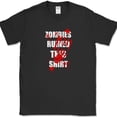 thumbnail image 1 of Zombies Ruined This Shirt T-Shirt Funny TWD Apocalypse Costume Tee - Black, 4XL, 1 of 1