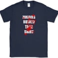 thumbnail image 1 of Zombies Ruined This Shirt T-Shirt Funny TWD Apocalypse Costume Tee - Navy, L, 1 of 1