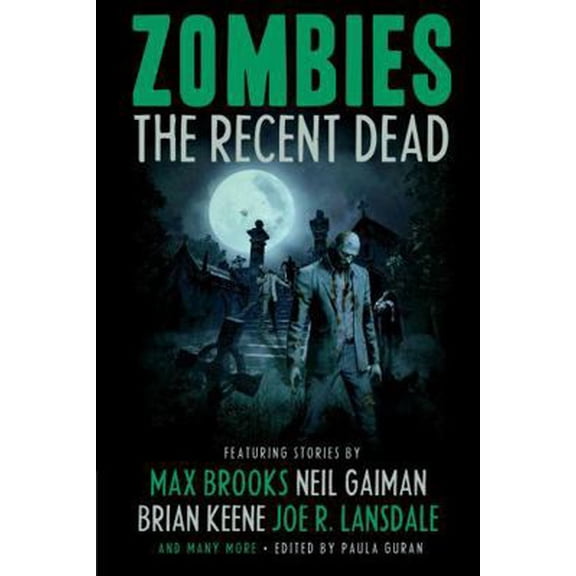 Pre-Owned Zombies: The Recent Dead (Paperback) 1607012340 9781607012344